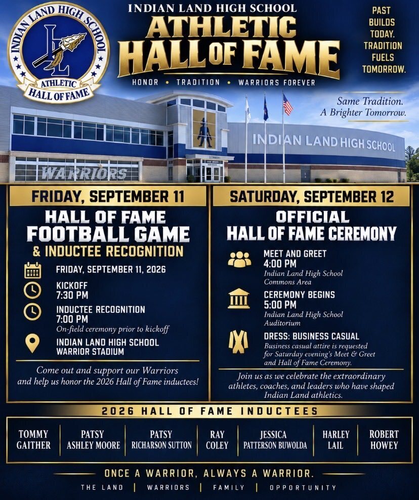 A flyer with gold borders promotes the Indian Land High School Athletic Hall of Fame. Two events are listed: Friday, September 11, for a football game and inductions. Saturday, September 12, for a hall of fame ceremony.