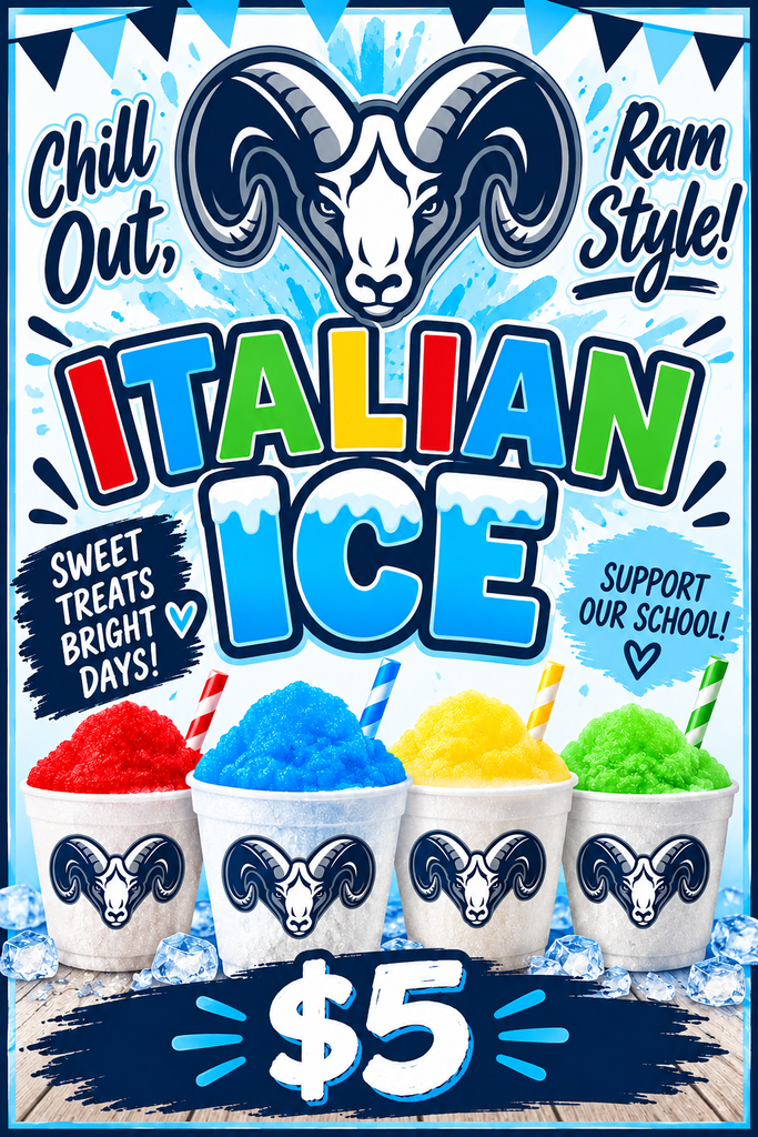 A poster with a ram's head, the words "Italian Ice," and four cups of colored snow ice. The poster is blue with white and red text.