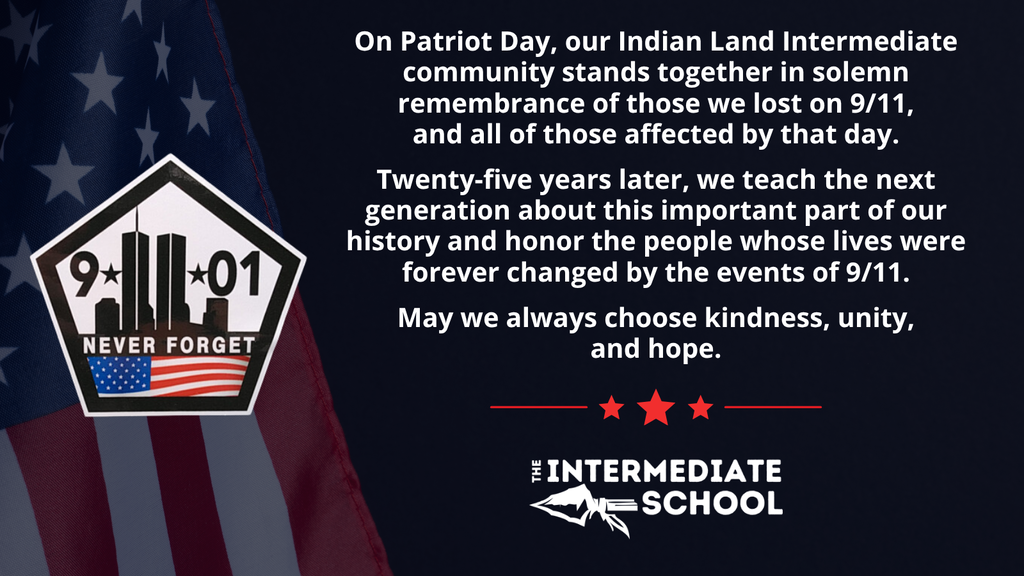 An American flag backdrop with a memorial emblem. The emblem displays "NEVER FORGET" and "9*11*01". Text reads about the significance of Patriot Day.