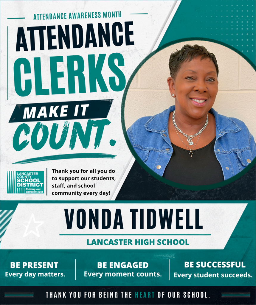 A poster with green and white colors featuring Vonda Tidwell smiling. It reads "Attendance Clerks Make It Count" and "Thank you for all you do."