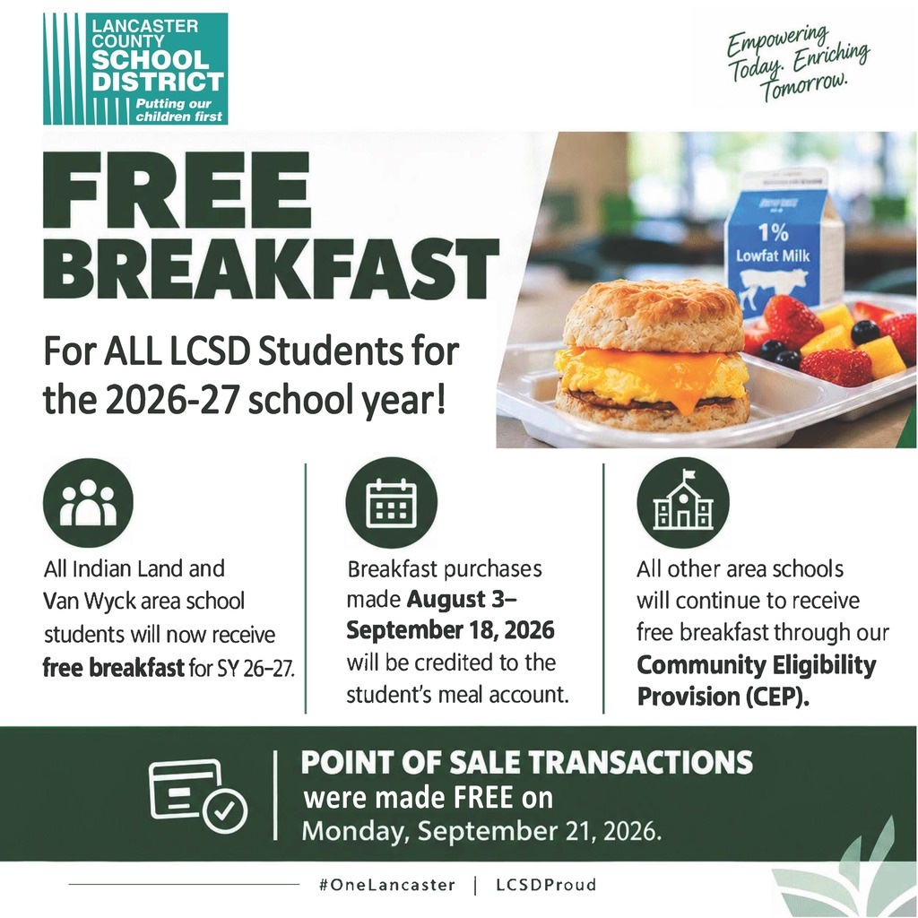 A poster for Lancaster County School District's 2026-27 school year offering free breakfast. It features a breakfast meal and mentions the August 1-September 18, 2026, purchase period.