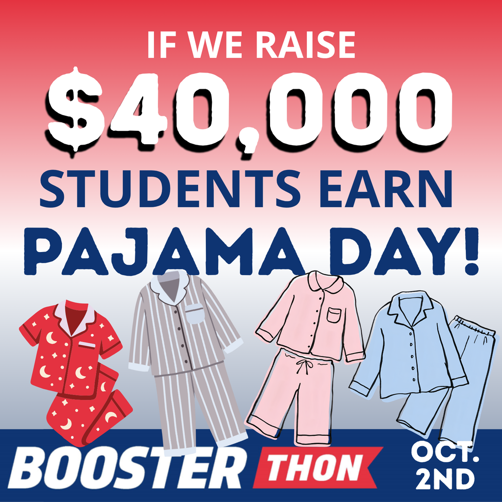 A poster announces a goal of raising $40,000 for Pajama Day. It shows various pajamas.
