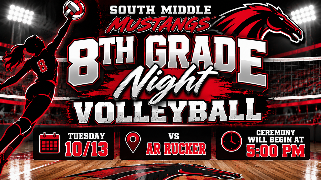 An advertisement for South Middle Mustangs 8th Grade Night Volleyball. A player leaps in midair, ball above head.