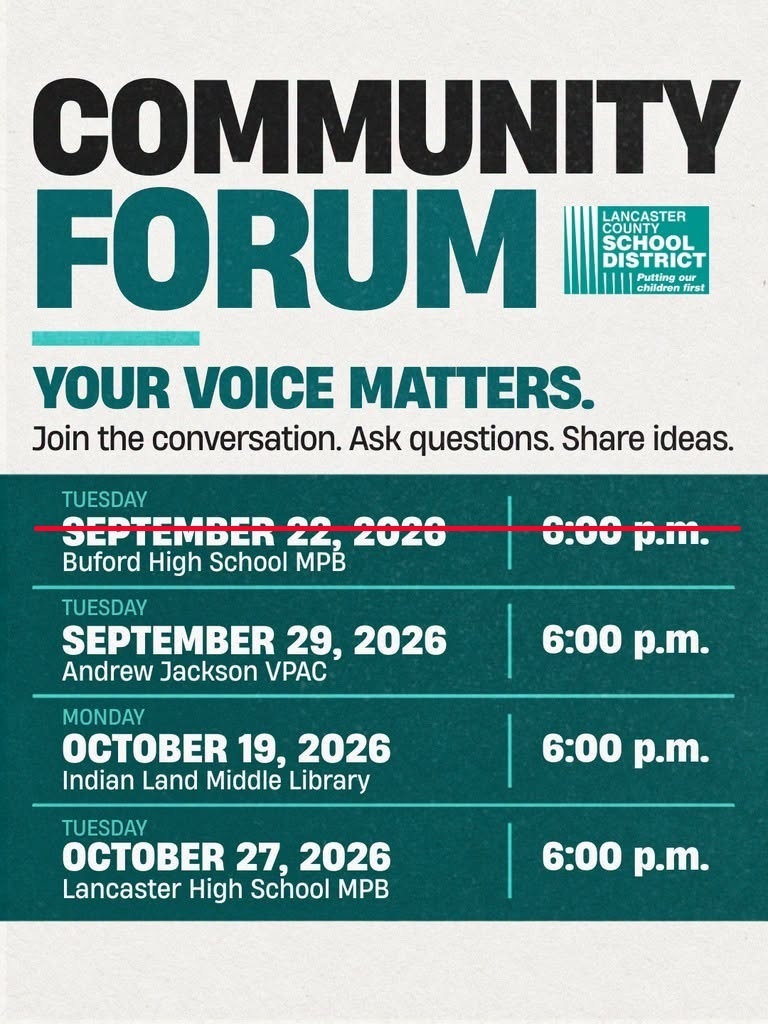 Community Forum poster lists dates and times for four events, starting September 22, 2026, with locations including Buford High School, Andrew Jackson VPAC, and Indian Land Middle Library.