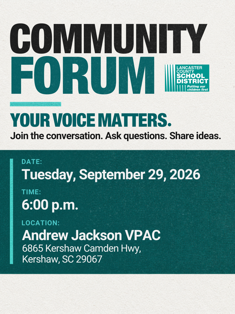 AJ Community Forum on September 29, 2026 at 6:00 pm.

Join the Lancaster County School District for a Community Forum where you can ask questions, share ideas, and engage in meaningful conversation.

📅 Date: Tuesday, September 29
⏰ Time: 6:00 PM  
📍 Location: Andrew Jackson VPAC
6865 Kershaw Camden Hwy, Kershaw, SC 29067