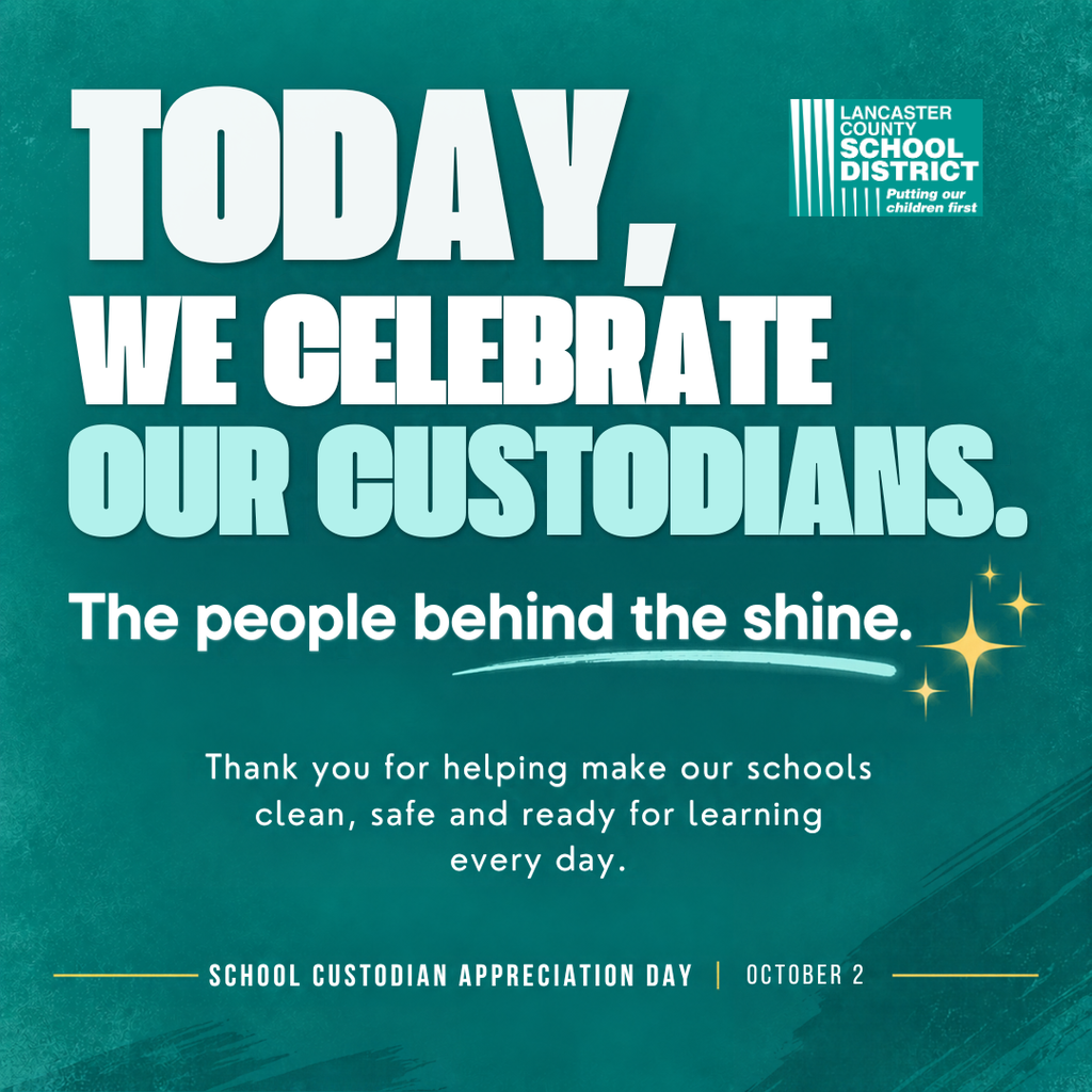 A blue poster highlights School Custodian Appreciation Day, October 2. It features text and a logo.