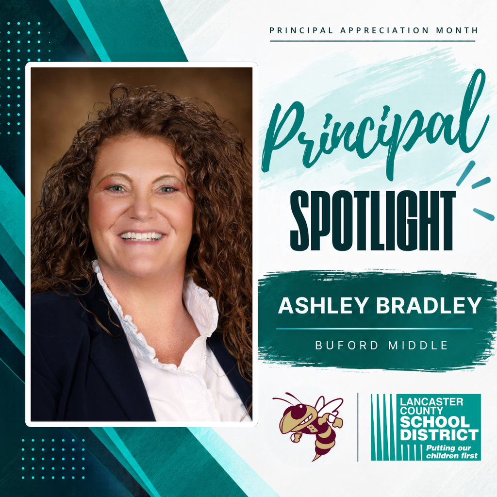 A smiling woman with curly hair, in formal attire, stands on a blue background. Text reads "Principal Spotlight Ashley Bradley Buford Middle." Logos present.