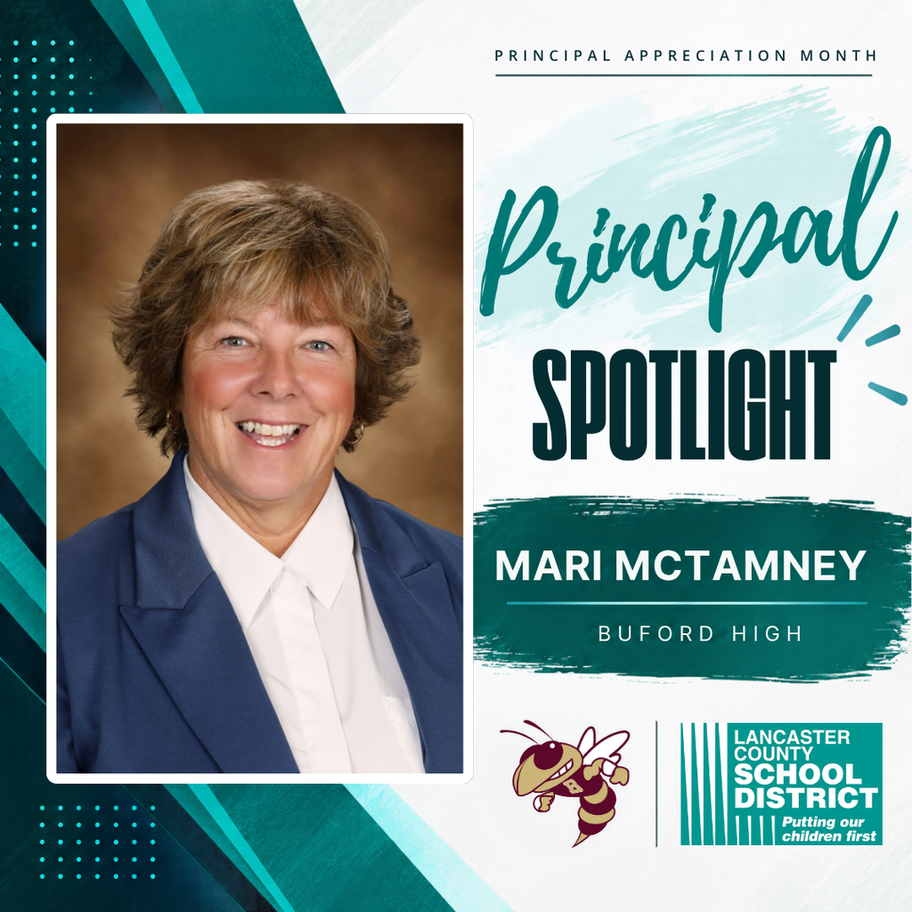 A photo of a smiling woman, Mari McTamney, with "Principal Spotlight" text. Logos for Buford High and Lancaster County School District are on the right.