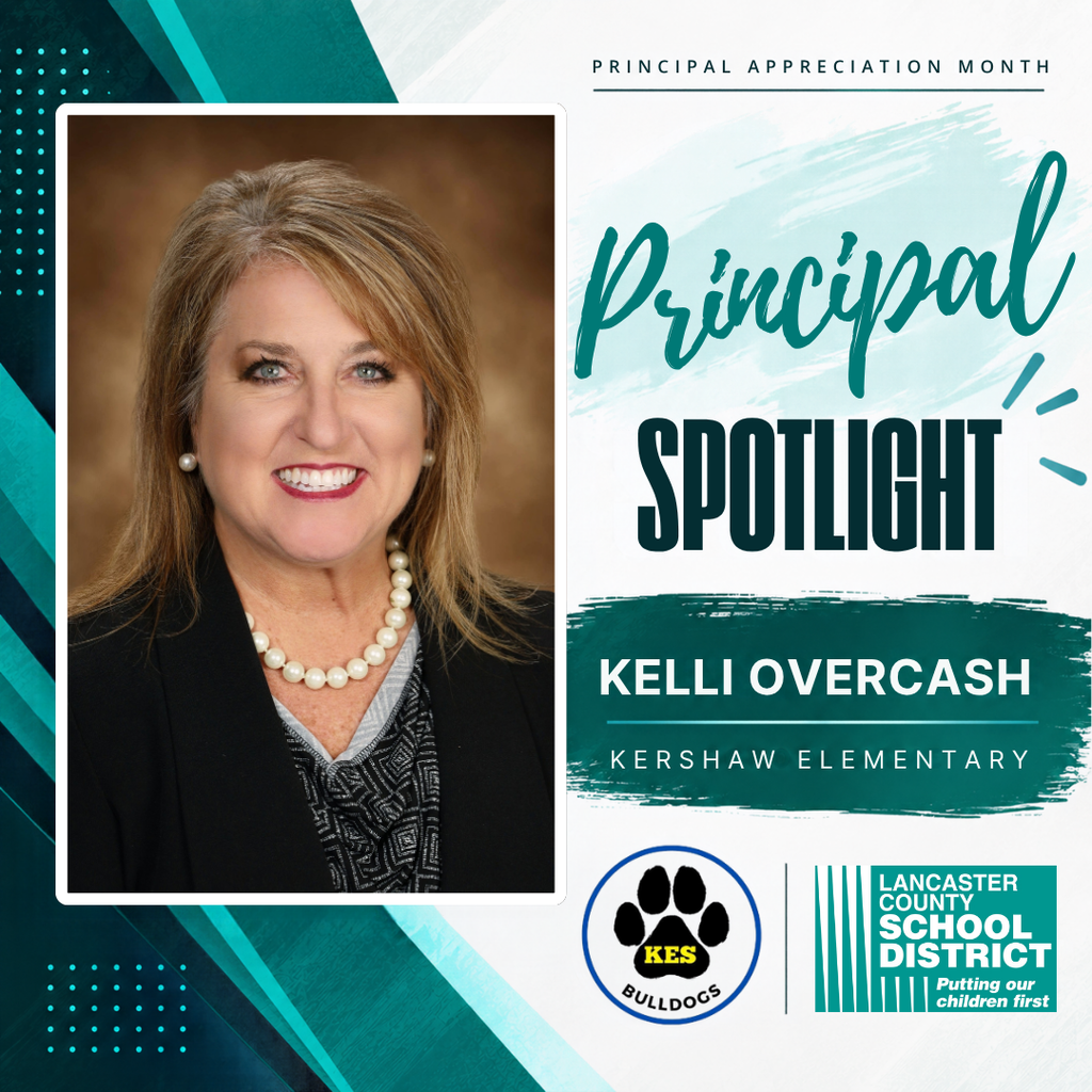 A graphic features a smiling woman with a pearl necklace and blazer. Text reads "Principal Spotlight: KELLI OVERCASH, KERSHAW ELEMENTARY."