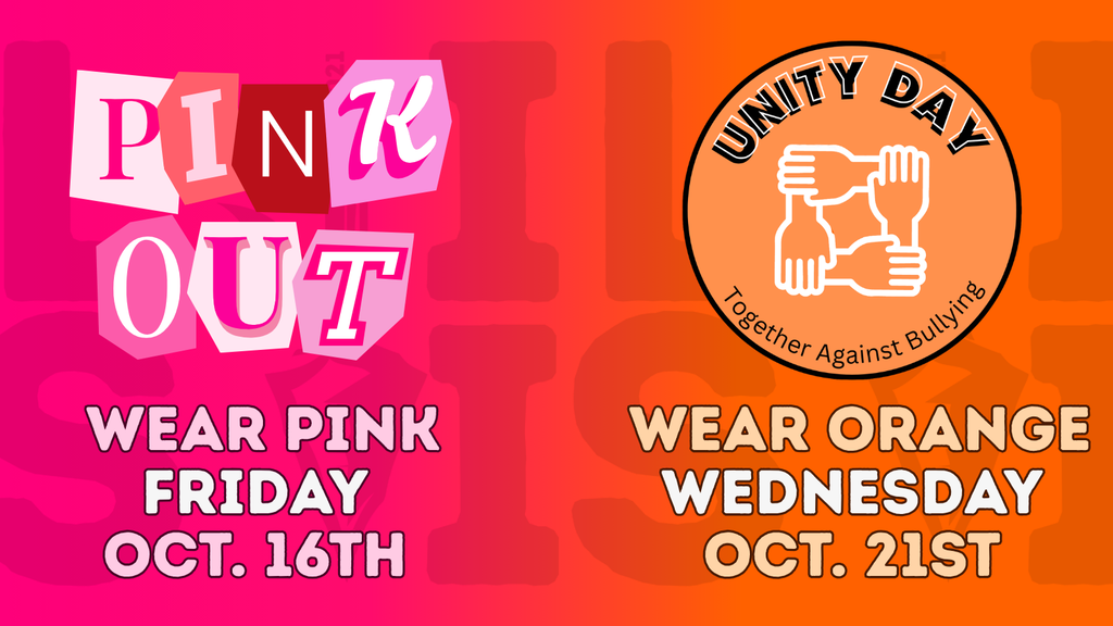 An event poster with "PINK OUT" in pink letters. Below it, "WEAR PINK FRIDAY OCT. 16TH". On the right, "UNITY DAY" in orange. Below it, "WEAR ORANGE WEDNESDAY OCT. 21ST".