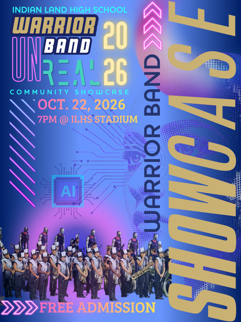 Event poster for Indian Land High School Warrior Band Community Showcase. The design features a blue and purple gradient background with circuit board patterns and an "AI" chip graphic in the center. Text reads "Indian Land High School Warrior Band, 20 Years in Band, Real 26, Community Showcase, Oct. 22, 2026, 7PM @ ILHS Stadium, Warrior Band Showcase, Free Admission." Large gold letters spelling "SHOWCASE" run vertically along the right side. The bottom of the poster displays a photograph of the marching band in uniform with musicians holding various instruments on the field.