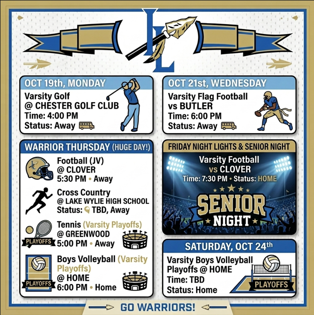 Warrior Athletics Schedule graphic featuring a blue and gold color scheme with small sports-themed illustrations. The schedule lists events from October 19-24, including: Monday - Varsity Golf away at Chester Golf Club at 4:00 PM; Wednesday - Varsity Flag Football away vs. Butler at 6:00 PM; Thursday (labeled "Warrior Thursday - Huge Day!") - JV Football away at Clover at 5:30 PM, Cross Country away at Lake Wylie High School (time TBD), Varsity Tennis Playoffs away at Greenwood at 5:00 PM, and Varsity Boys Volleyball Playoffs at home at 6:00 PM; Friday (labeled "Friday Night Lights & Senior Night") - Varsity Football vs. Clover at home at 7:30 PM; Saturday October 24 - Varsity Boys Volleyball Playoffs at home (time TBD). Decorative illustrations include athletes in action, a school bus, tennis and volleyball icons, a football field, and a stadium graphic highlighting Senior Night.