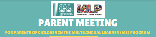 Multilingual Learner Program Parent Meeting for parents of children in the multilingual learner program