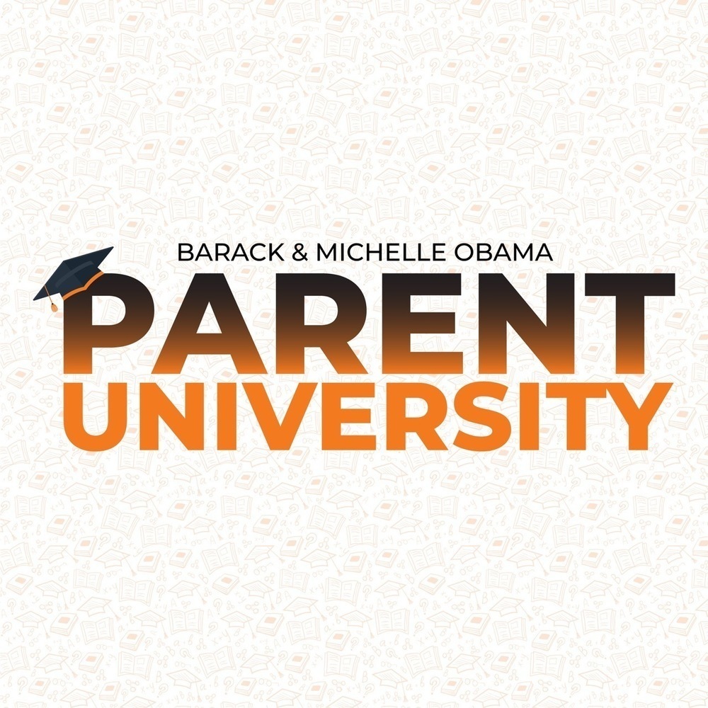 Barack and Michelle Obama Parent University