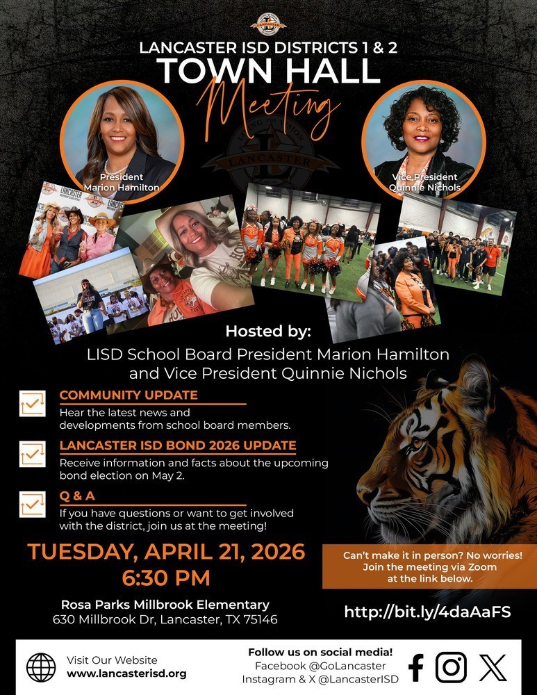 Lancaster ISD invites you to the Districts 1 & 2 Town Hall tonight at 6:30 PM at Rosa Parks Millbrook Elementary (630 Millbrook Dr.). Get updates, Bond 2026 info, and ask questions. Join in person or via Zoom: http://bit.ly/4daAaFS
