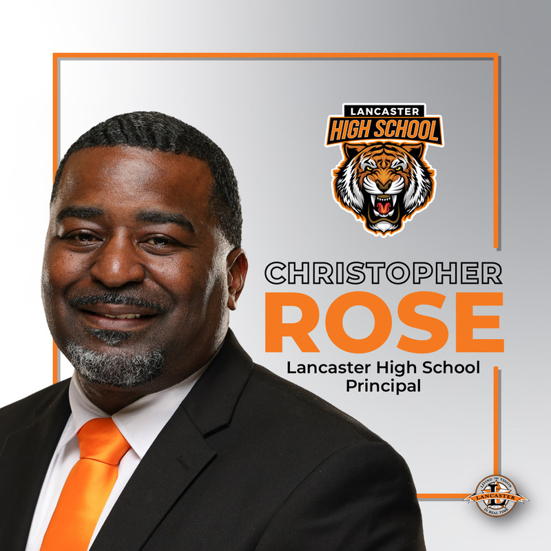 Christopher Rose Lancaster High School Principal