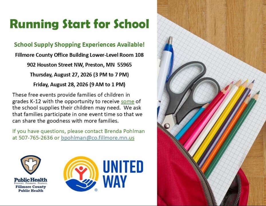 Running Start for School - Free School Supply Shopping Experience. Contact Brenda Pohlman at 507-765-2636 or bpohlman@co.fillmore.mn.us