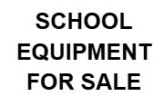 School Equipment for Sale