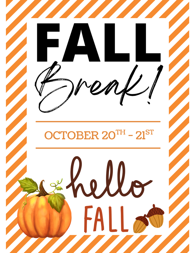 Fall Break
