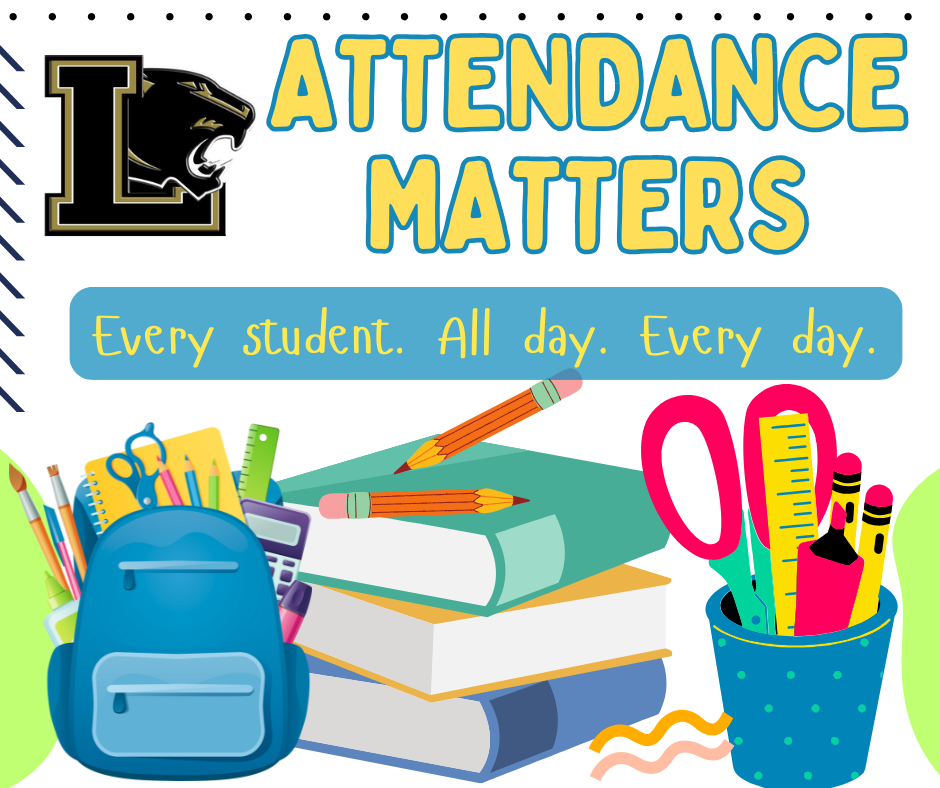 Photo says Attendance Matters. Every student. All day. Every day.