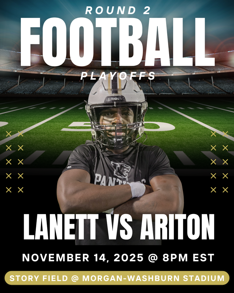 🏈 PANTHER FANS! 🏈 We’re moving on to Round 2 of the State Playoffs! Come out and support our incredible players and coaching staff as they take on Ariton this Friday, November 15th at 8:00 PM EST! 📍 Location: Story Field at Morgan - Washburn Stadium 🎟️ Tickets: $12 — available at the ticket booth and on GoFan 🕖 Gates open: 7:00 PM 👜 Clear Bag Policy will be enforced Let’s pack the stands and show that Panther Pride loud and proud! 🖤💛 #GoPanthers #Round2 #PlayoffTime