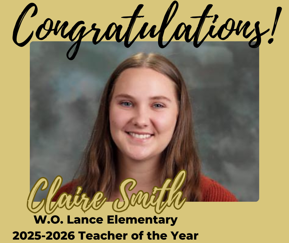Congratulations! Claire Smith W.O. Lance Elementary 2025-2026 Teacher of the Year