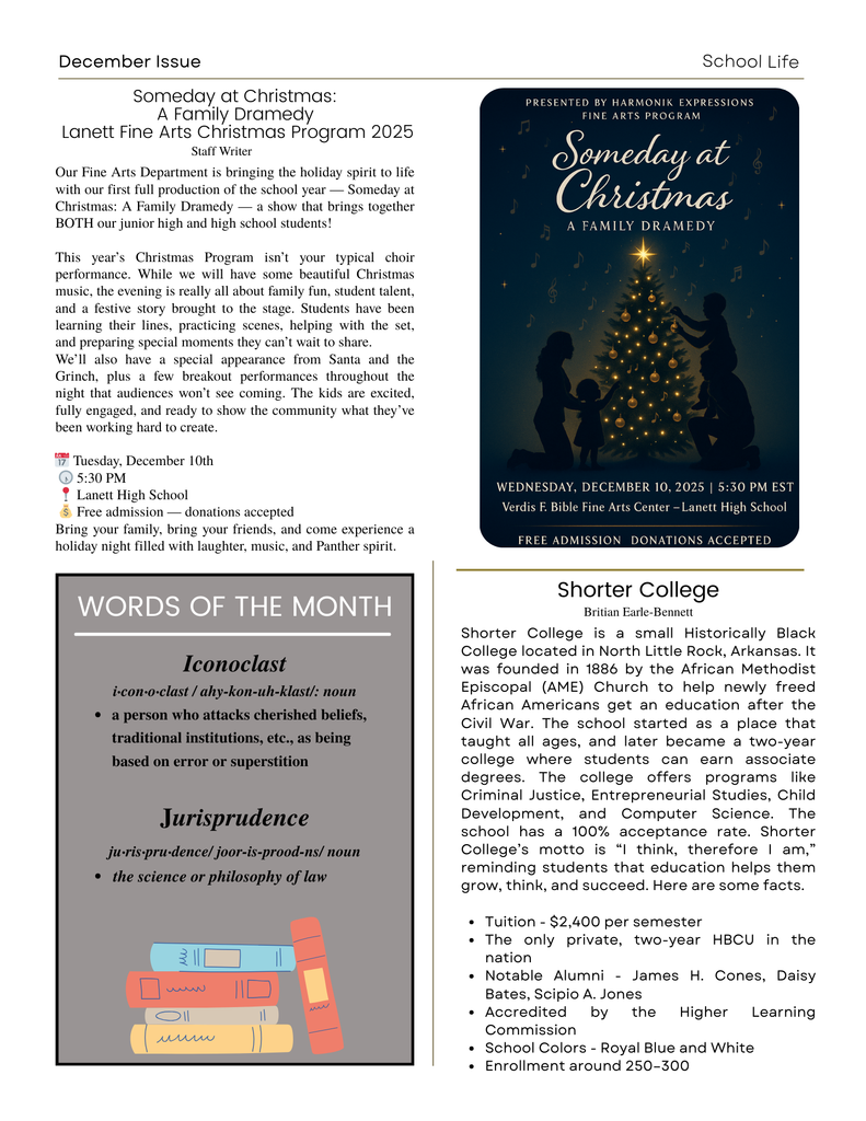 Panther PRIDE - December Edition featuring Shorter College HBCU college spotlight. LJH and LHS will host Someday at Christmas holiday play Dec 10, 2025 @ 5:30pm