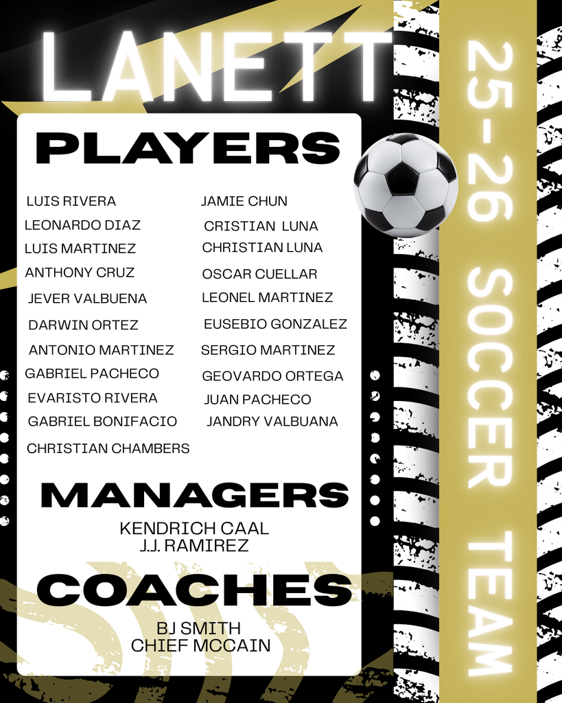 Congratulations to the following students on making the 2025–2026 Lanett High School Soccer Team! ⚽We are proud of your hard work and dedication. Go Panthers! 🐾 Players, Namagers, and Coaches names
