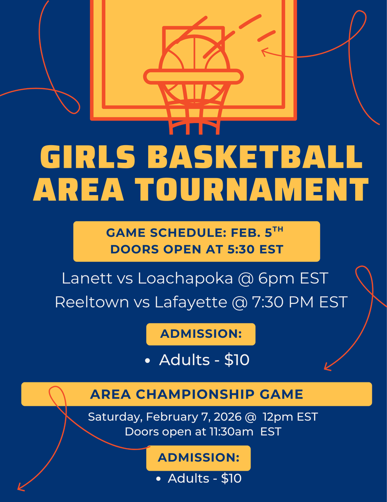 Game Schedule: Thursday, Feb. 5th Doors Open: 5:30 PM EST 6:00 PM EST: Lanett vs. Loachapoka 7:30 PM EST: Reeltown vs. Lafayette Admission: $10 (Adults) Area Championship Game Date: Saturday, February 7, 2026 Doors Open: 11:30 AM EST Tip-off: 12:00 PM EST Admission: $10 (Adults)