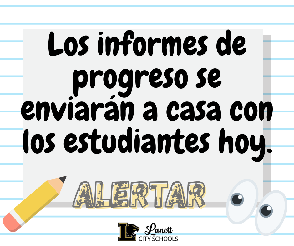 Progress Reports will be sent home with students today.  Be Alert Lanett City Schools