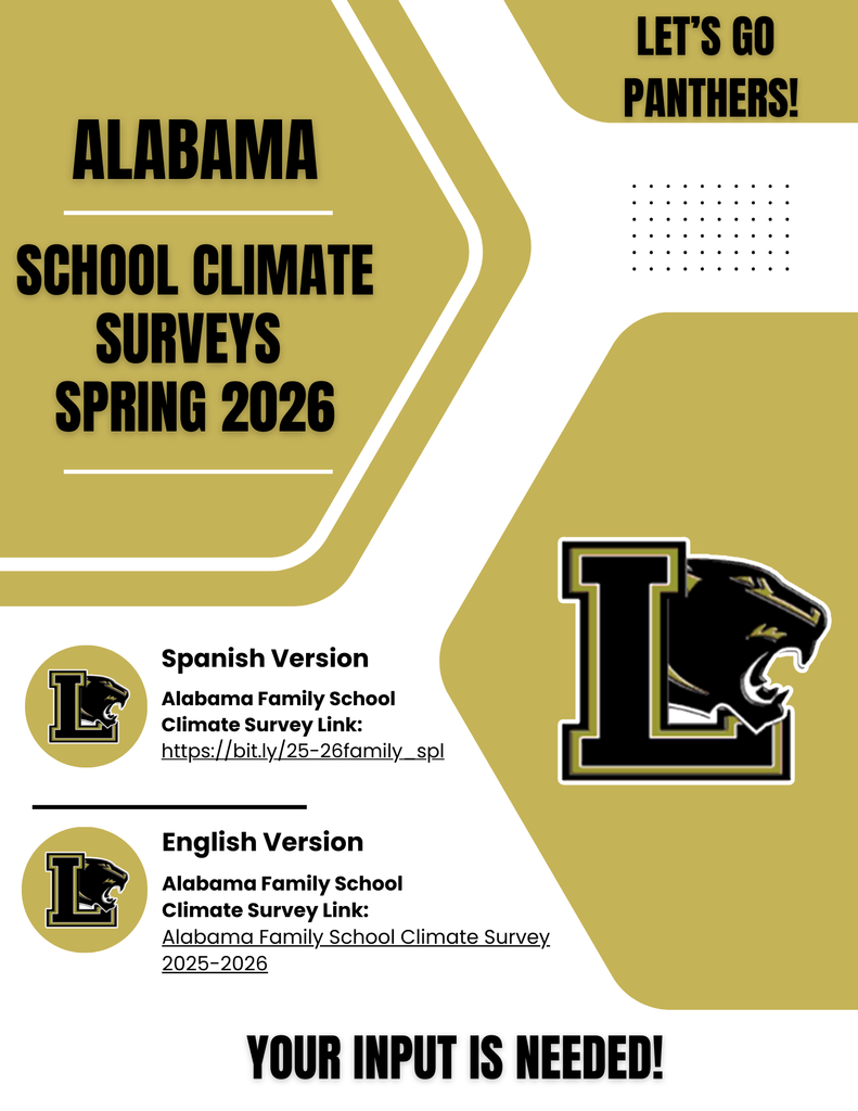Alabama School Climate Surveys Spring 2026 Let's Go Panthers! Spanish Version Alabama Family School Climate Survey Link: https://bit.ly/25-26family_spl English Version Alabama Family School Climate Survey Link: Alabama Family School Climate Survey 2025-2026