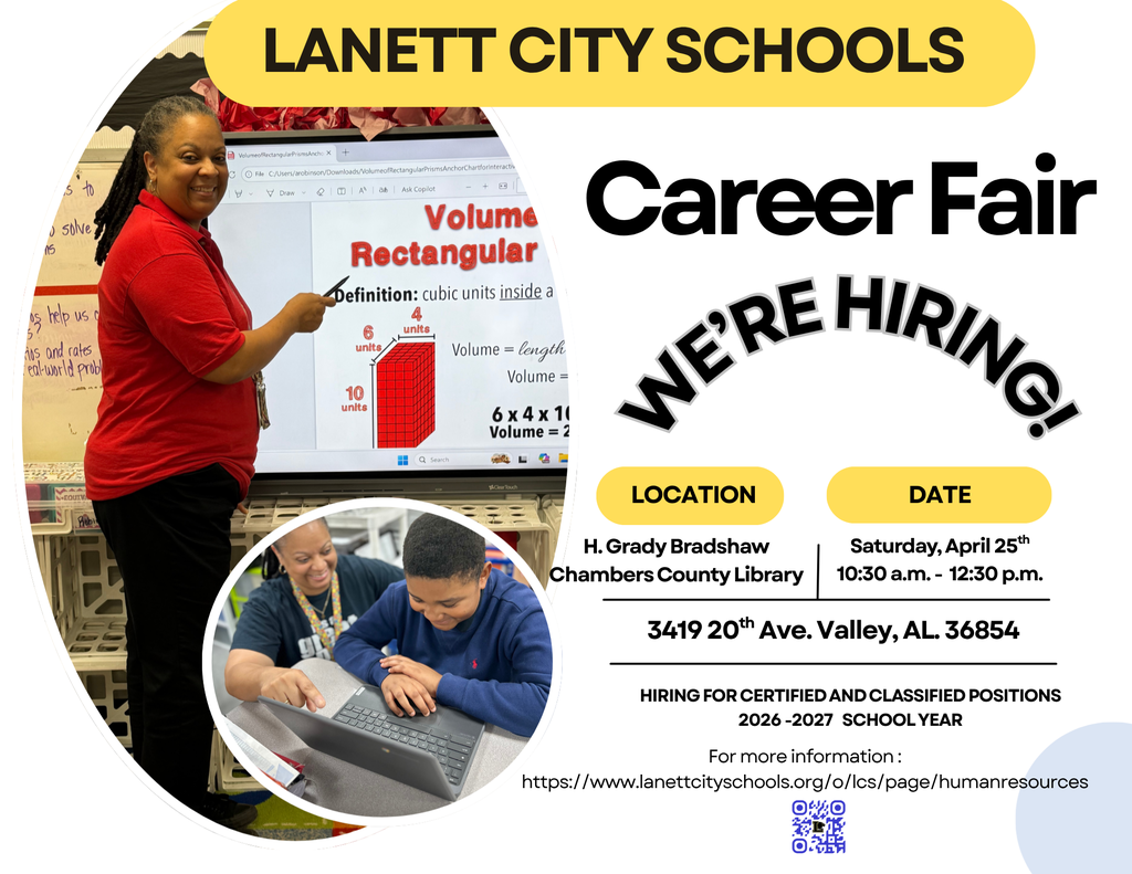 Lanett City Schools Career Fair We're Hiring! Event Details Location: Grady Bradshaw Chambers County Library Date: Saturday, April 25th 10:30am-12:30pm 3419 20th Ave. Valley, AL. 3685410:30 a.m. - 12:30 p.m.Additional Information Positions: Hiring for Certified and Classified Positions Academic Year: 2026 - 2027 School Year Website: https://www.lanettcityschools.org/o/lcs/page/humanresources Text in the background Volume Rectangular Definition: cubic unites inside a Volume=length