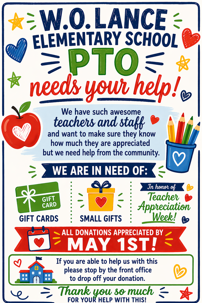 W.O. Lance PTO celebrates Teacher Appreciation Week!