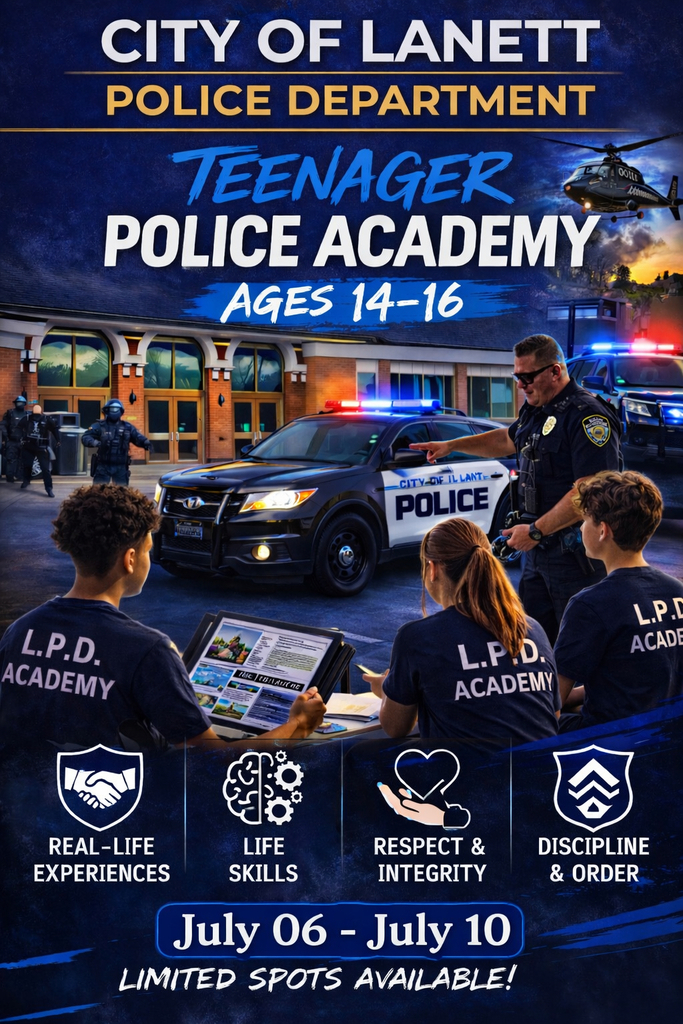 City of Lanett Police Department Teenager Police Academy Ages 14-16