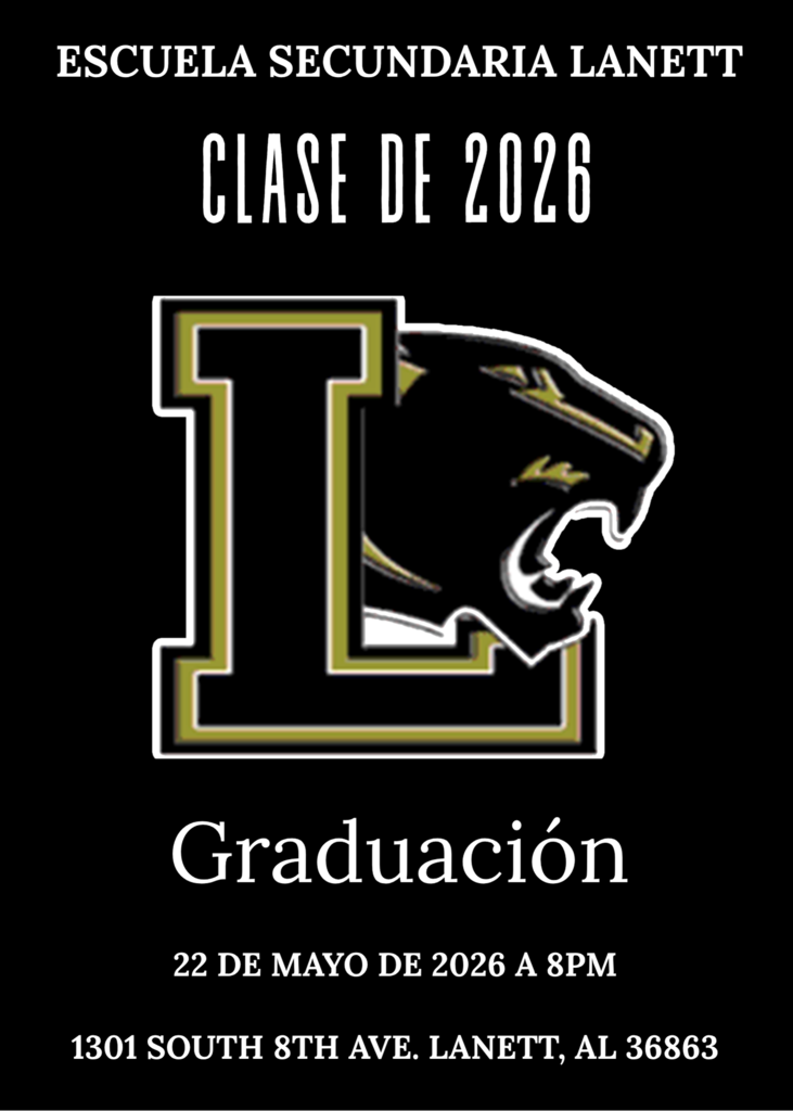 Lanett High School Class of 2026 Graduation May 22, 2026 @ 8PM EST