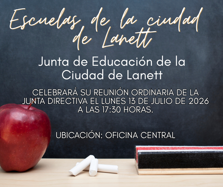 Lanett City Schools Lanett City Board of Education will hold its regular board meeting on Monday, July 13, 2026 At 5:30 P.M. Location: Central Office