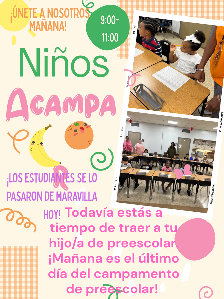 ¡Acompáñenos mañana en Kinder Camp de 9:00 a. m. a 11:00 a. m.! Nuestros estudiantes tuvieron un maravilloso primer día. Disfrutaron conociendo a sus maestros, explorando sus nuevos salones de clase y haciendo nuevos amigos. ¡Nos encantaría ver aún más caritas sonrientes mañana! Si su hijo(a) no pudo asistir hoy, lo invitamos a traerlo(a) mañana. ¡Todavía está a tiempo de participar en la diversión y comenzar el año escolar de la mejor manera! ¡Esperamos verlos a todos!