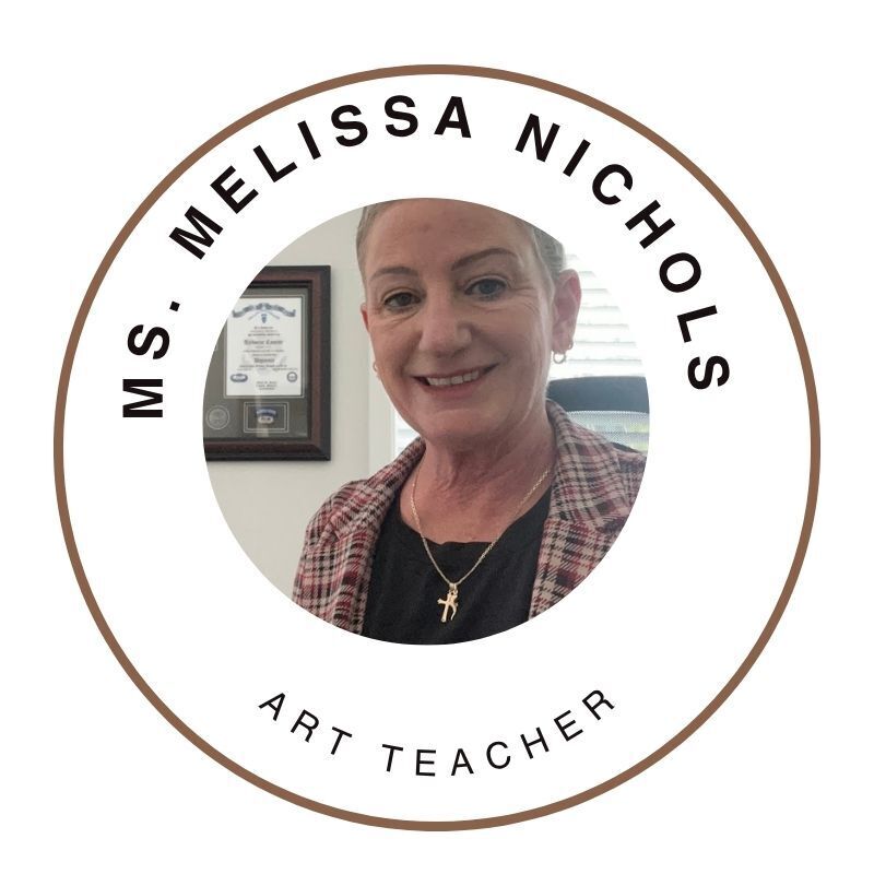 Ms. Melissa Nichols, Art teacher