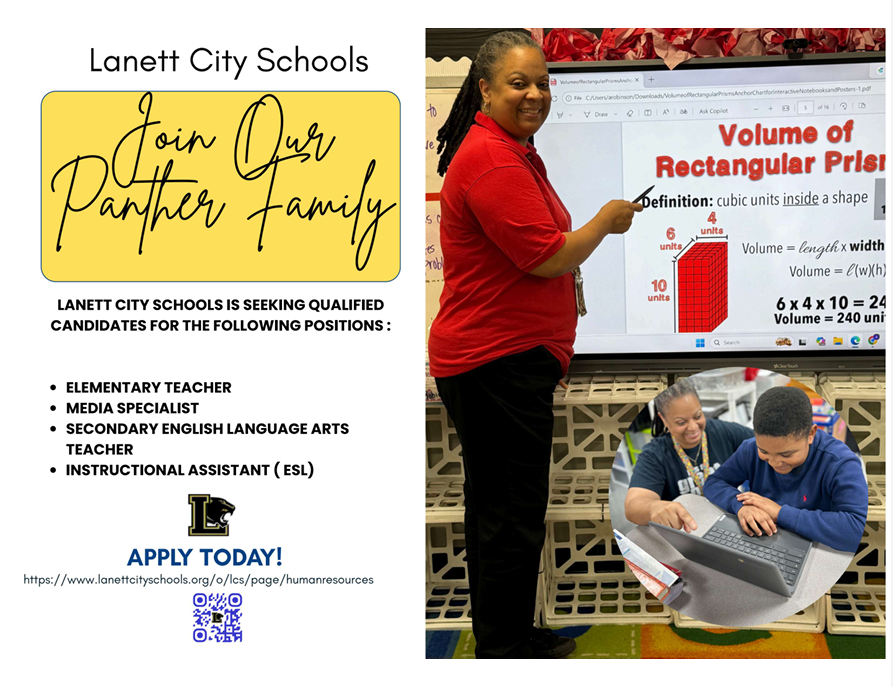 Lanett City SchoolsJoin Our Panther FamilyLANETT CITY SCHOOLS IS SEEKING QUALIFIED CANDIDATES FOR THE FOLLOWING POSITIONS :ELEMENTARY TEACHERMEDIA SPECIALISTSECONDARY ENGLISH LANGUAGE ARTS TEACHERINSTRUCTIONAL ASSISTANT ( ESL)APPLY TODAY!https://www.lanettcityschools.org/o/lcs/page/humanresourcesText visible on the display screen in the background:Volume of Rectangular PrismDefinition: cubic units inside a shape6 units4 units10 units$\text{Volume} = \text{length} \times \text{width} \times \text{height}$$\text{Volume} = l(w)(h)$$6 \times 4 \times 10 = 240$$\text{Volume} = 240 \text{ units}^3$