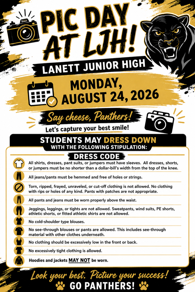 Picture Day- Monday, August 24, 2026- Dress down with stipulations
