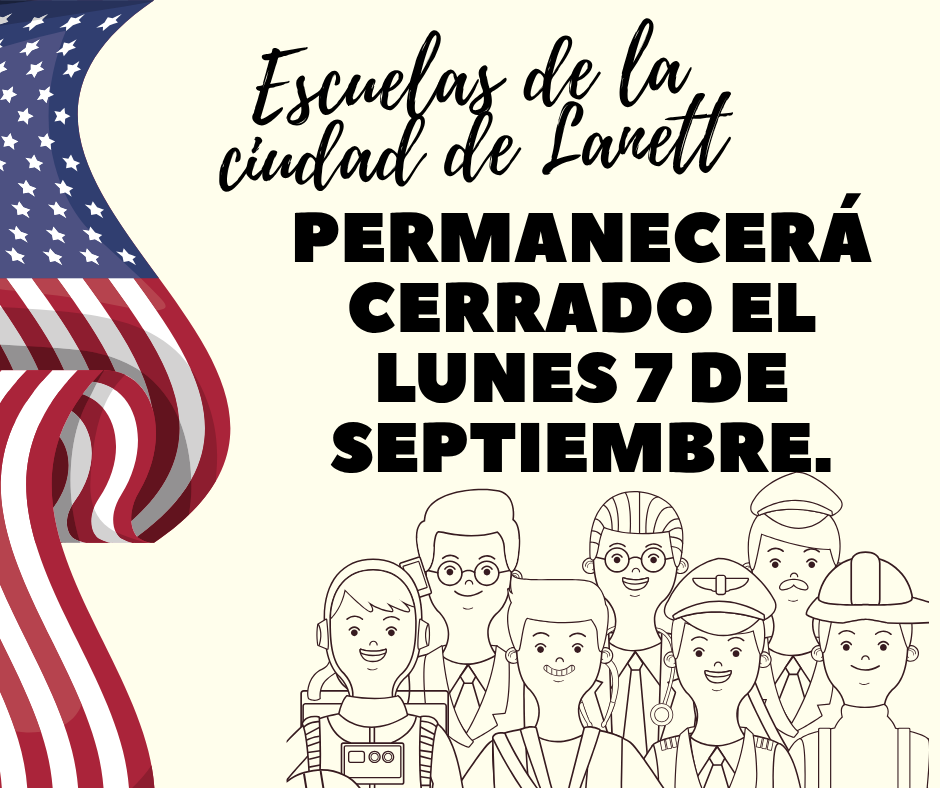 Lanett City Schools will be closed on Monday, September 7th.