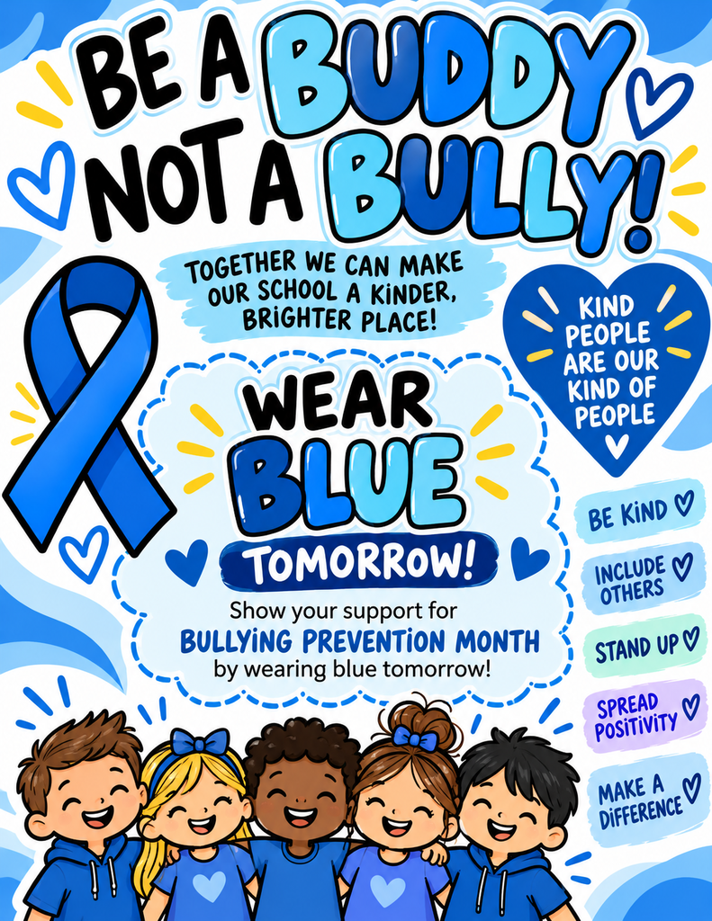 ¡Mañana vengan con su uniforme azul o con una camisa azul junto con su uniforme! Deben seguir usando los pantalones o la falda de su uniforme regularWear your blue uniform or a blue shirt with your uniform tomorrow! You must still wear your regular uniform bottoms.