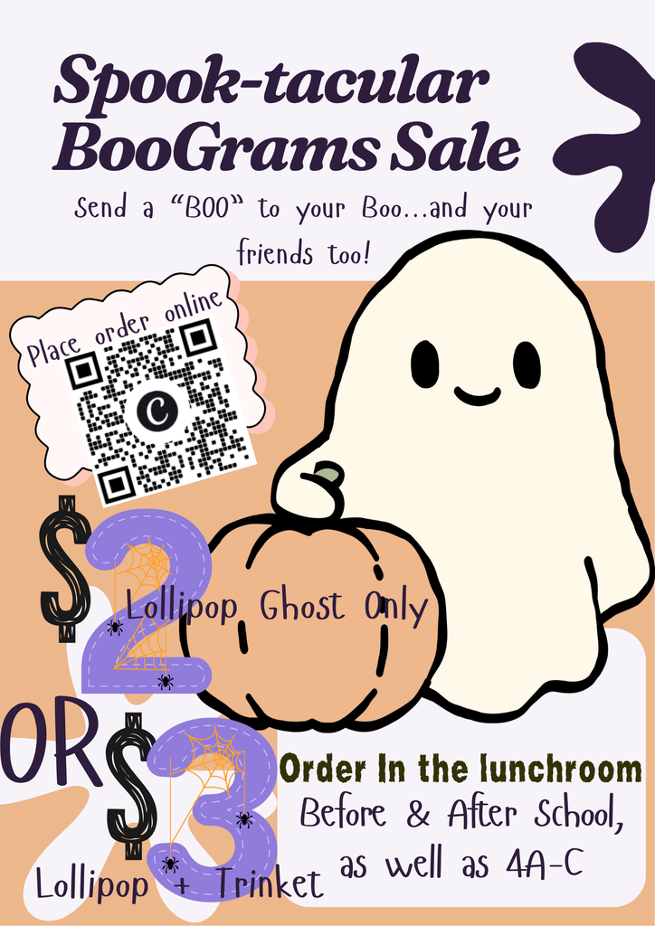 Poster with a ghost holding a pumpkin advertising the sale of Boograms. $2 for basic lollipop ghost, $3 for lollipop ghost and a trinket bracelet