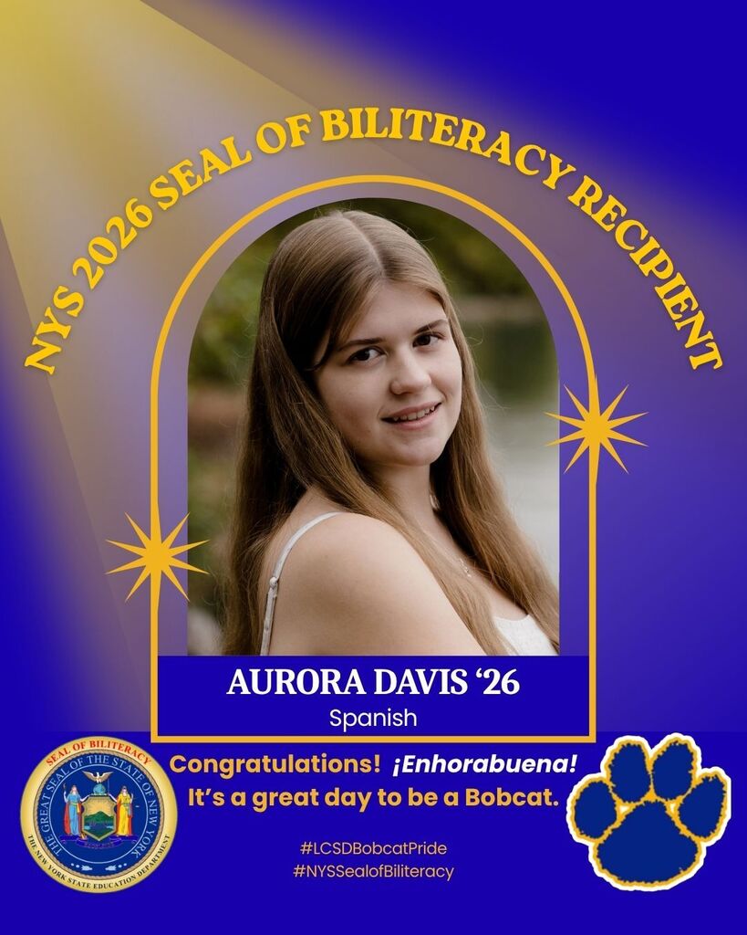 Graphic celebrating Aurora Davis, Class of 2026, as a New York State Seal of Biliteracy recipient in Spanish. The image features a portrait photo framed in gold and purple with Lansing Bobcats branding, congratulatory text in English and Spanish, the New York State Seal of Biliteracy emblem, and a Bobcat paw logo.