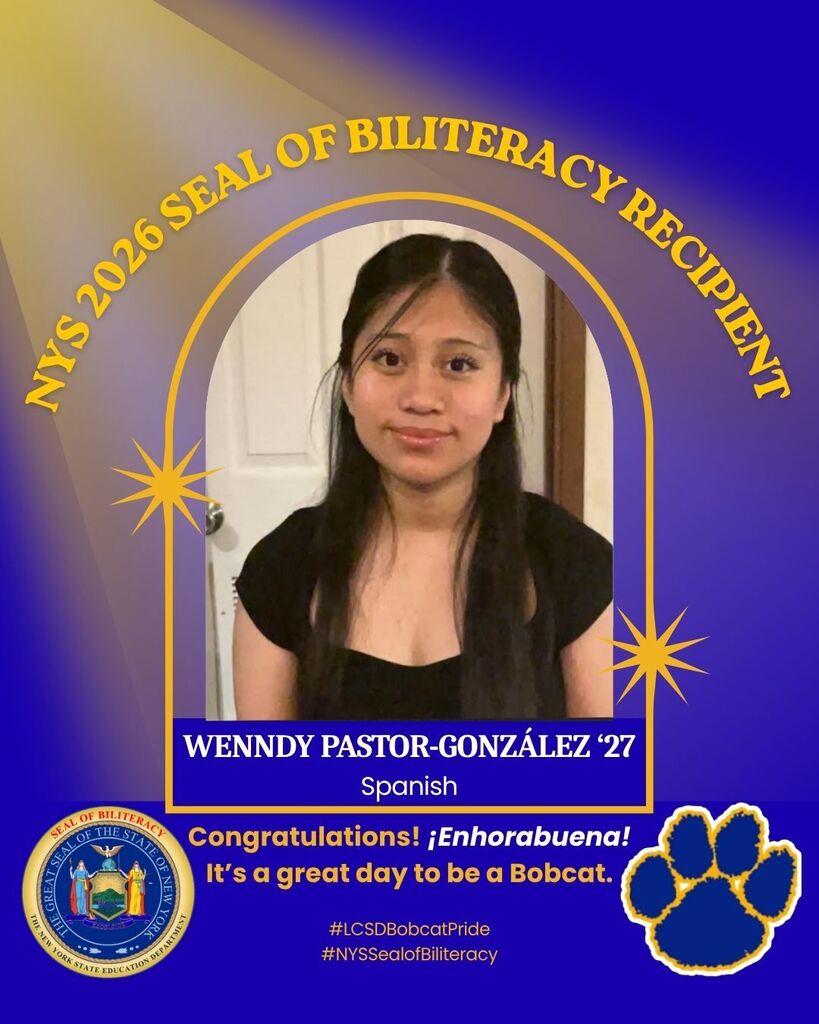 Graphic celebrating Wenndy Pastor-González, Class of 2027, as a New York State Seal of Biliteracy recipient in Spanish. The image features a portrait photo framed in gold and purple with Lansing Bobcats branding, congratulatory text in English and Spanish, the New York State Seal of Biliteracy emblem, and a Bobcat paw logo.
