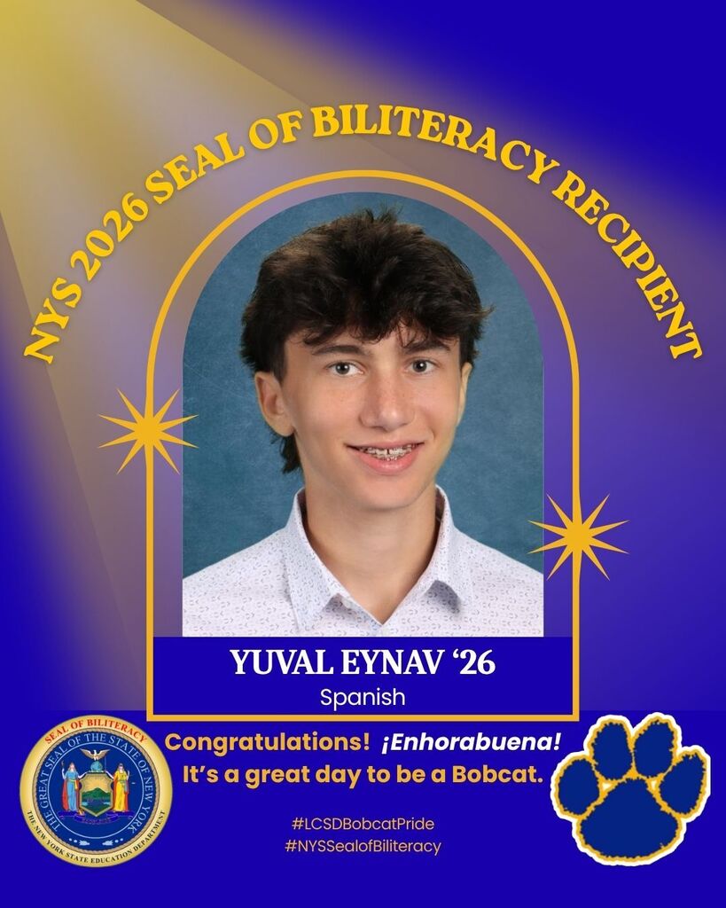 Graphic celebrating Yuval Eynav, Class of 2026, as a New York State Seal of Biliteracy recipient in Spanish. The design includes a portrait photo with Lansing Bobcats gold and purple branding, congratulatory text in English and Spanish, the New York State Seal of Biliteracy emblem, and a Bobcat paw logo.