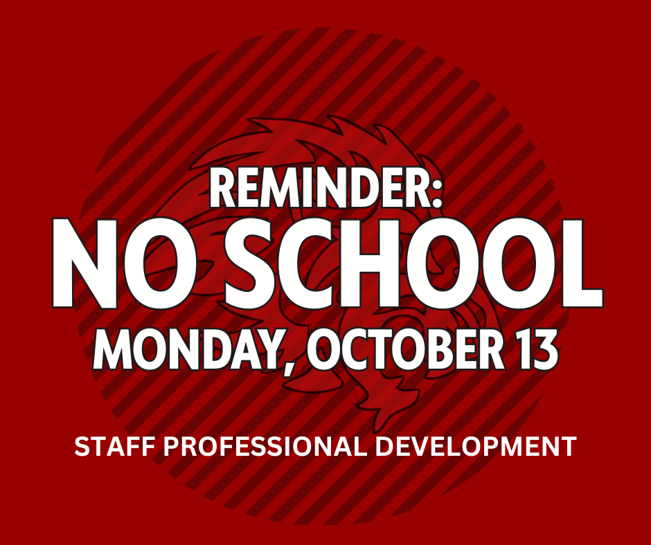 No SChool Monday Ocgtober 13