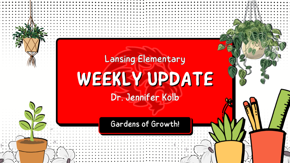 Lansing Elementary Weekly Update Graphic