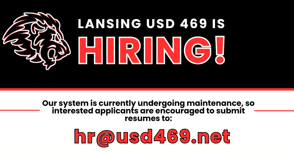 Lansing USD 469 is hiring!