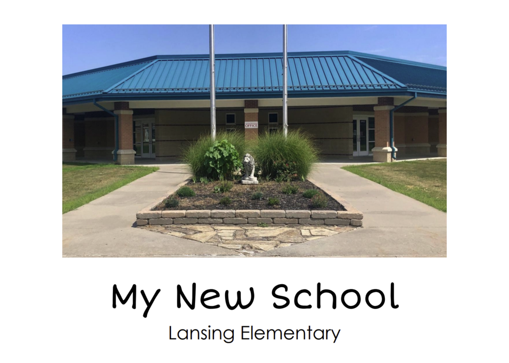 My New School - Lansing Elementary Graphic